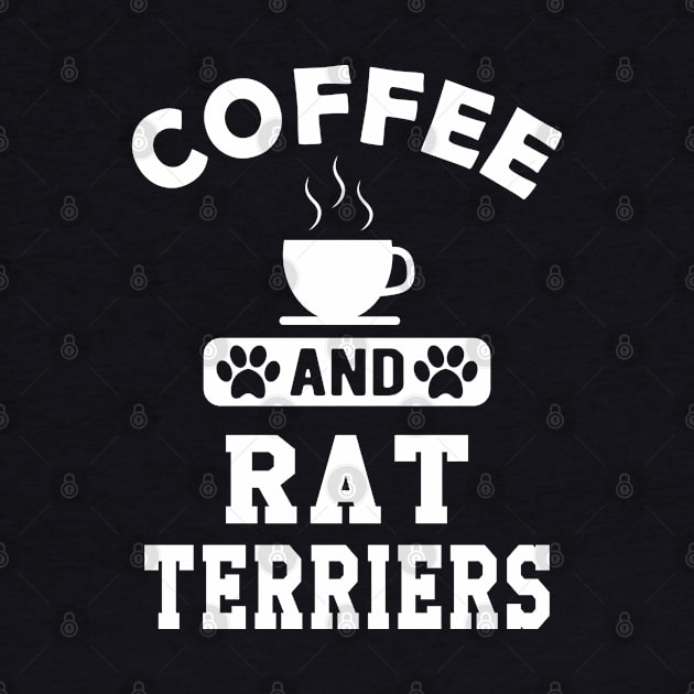 Rat Terrier Dog - Coffee and rat terriers by KC Happy Shop